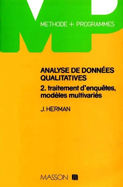 Analyse de données qualitatives. Vol. 2. Traitement d'enquêtes, modèles multivariés