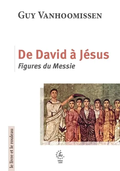 De David à Jésus : figures du Messie