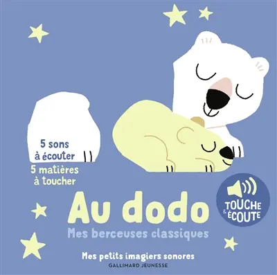 Au dodo : mes berceuses classiques à toucher
