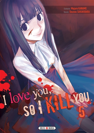 I love you so I kill you. Vol. 5