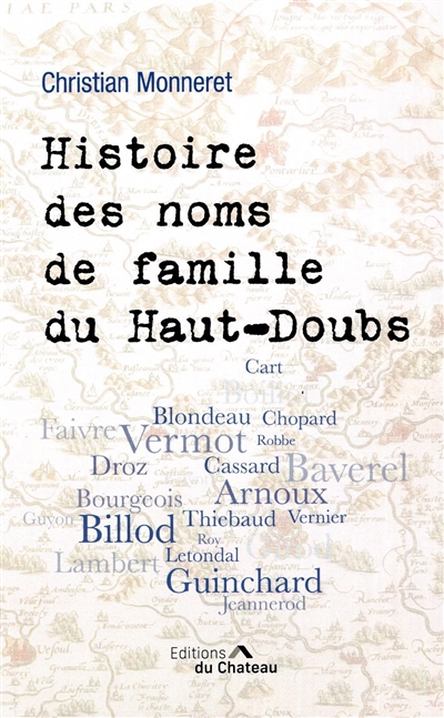 Histoire des noms de famille du Haut-Doubs : origines et anecdotes