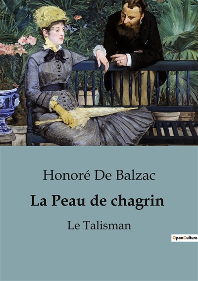 La Peau de chagrin : Le Talisman