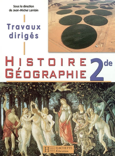 Histoire géographie 2e : travaux dirigés
