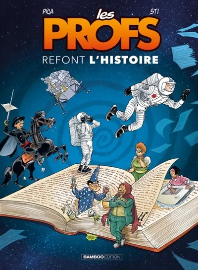 Les profs refont l'histoire. Vol. 4