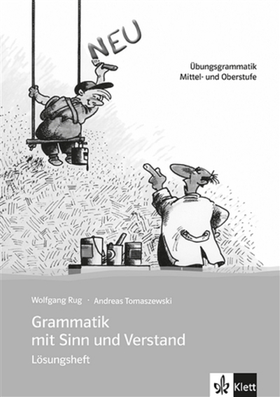 Grammatik mit Sinn und...