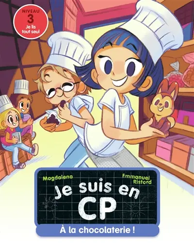 Je suis en CP. Vol. 32. A la chocolaterie ! : niveau 3
