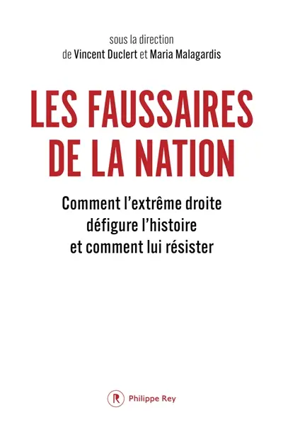 Les faussaires de la nation