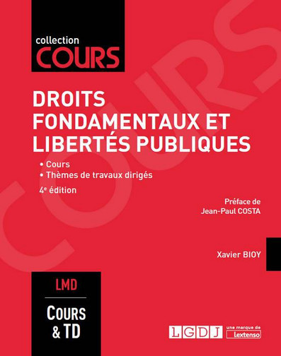 Droits fondamentaux et libertés publiques : cours, thèmes de travaux dirigés : LMD