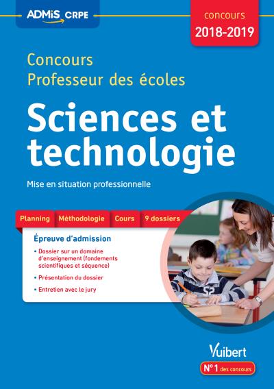 Sciences et technologie : concours professeur des écoles : mise en situation professionnelle, concours 2018-2019