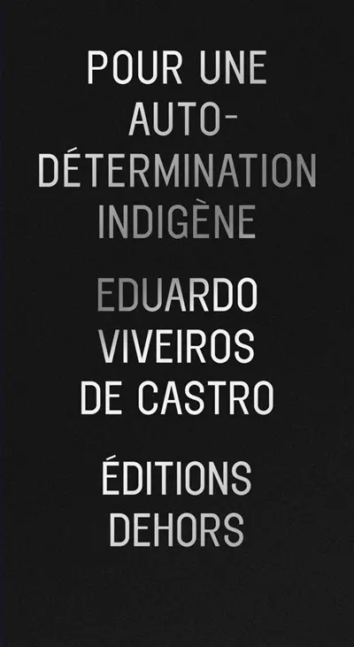 Pour une auto-détermination indigène