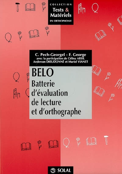 BELO : batterie d'évaluation de la lecture et d'orthographe