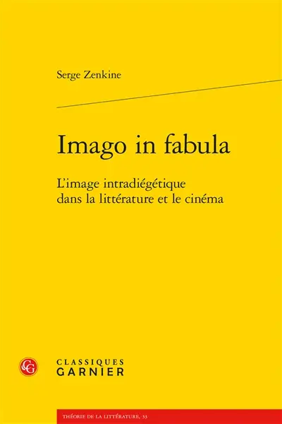Imago in fabula : l'image intradiégétique dans la littérature et le cinéma