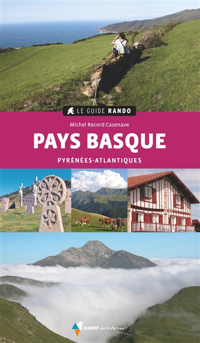 Pays basque : Pyrénées-Atlantiques