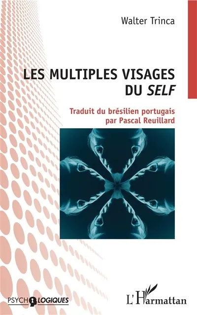 Les multiples visages du self