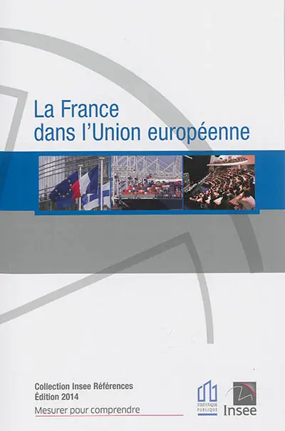 La France dans l'Union européenne : édition 2014