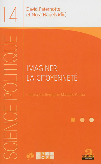 Imaginer la citoyenneté : hommage à Bérengère Marques-Pereira