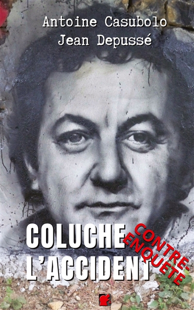 Coluche l'accident....