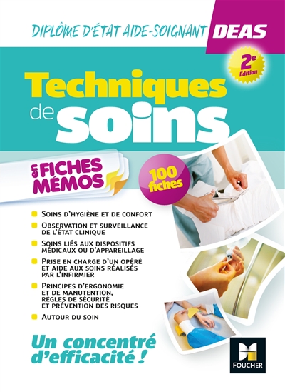 Techniques de soins en fiches mémos : DEAS, diplôme d'Etat d'aide-soignant