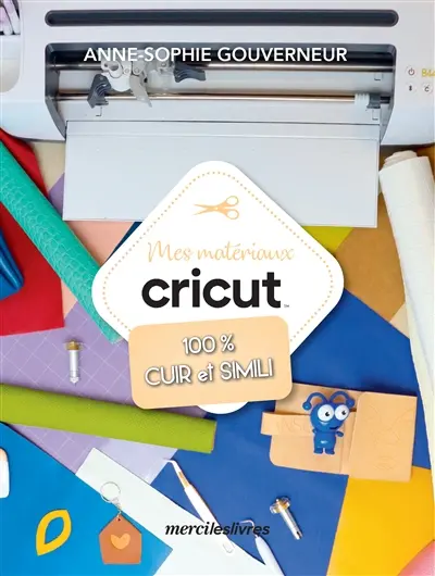 Mes matériaux Cricut 100 % cuir et simili