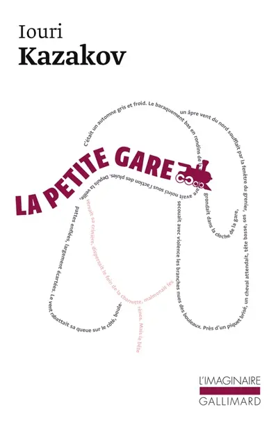 La petite gare : et autres nouvelles