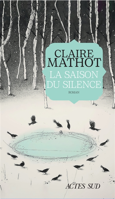 La saison du silence