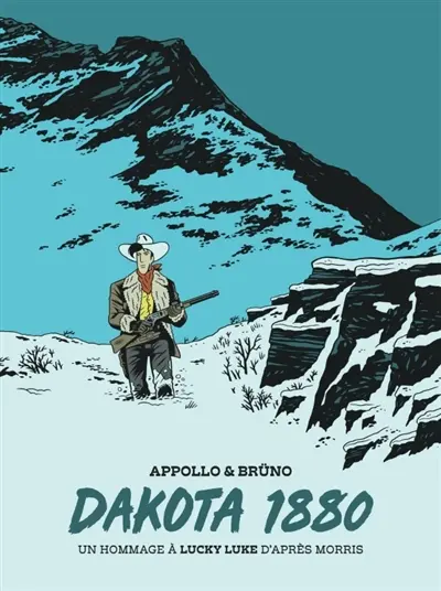 Un hommage à Lucky Luke d’après Morris. Dakota 1880