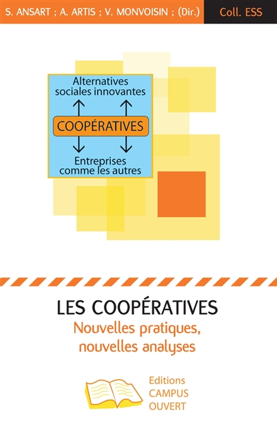Les coopératives : nouvelles pratiques, nouvelles analyses