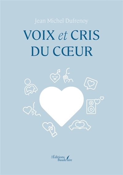 Voix et cris du coeur