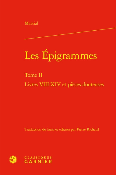 Epigrammes. Vol. 2. Livres VIII-XIV et pièces douteuses