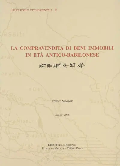 La compravendita di beni immobili in età antico-babilonese
