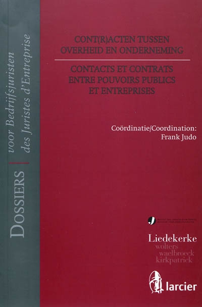 Contacts et contrats entre pouvoirs publics et entreprises