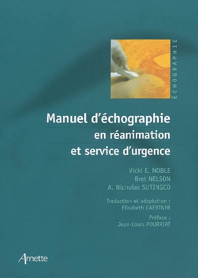 Manuel d'échographie en réanimation et service d'urgence