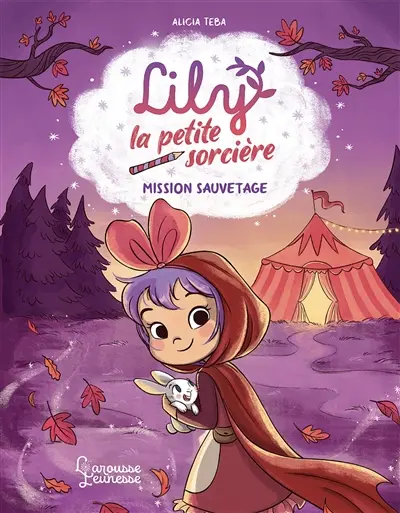 Lily la petite sorcière. Mission sauvetage