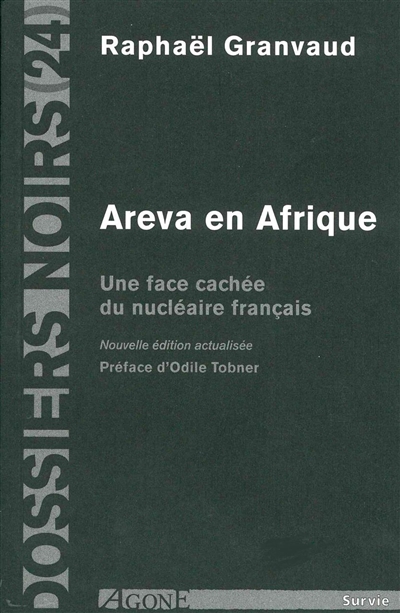 Areva en Afrique : une face cachée du nucléaire français