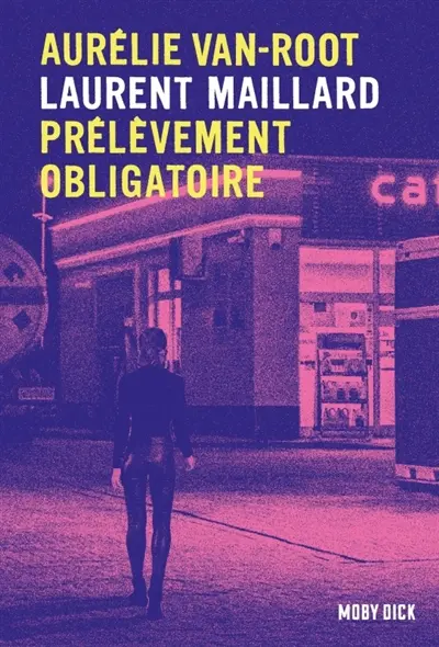 Aurélie Van Root. Vol. 2. Prélèvement obligatoire