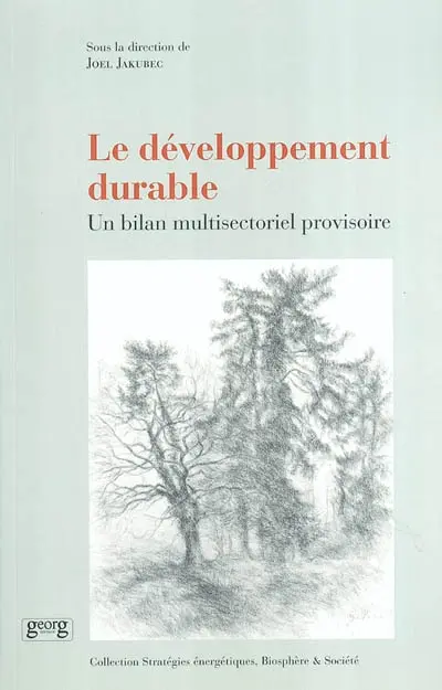 Le développement durable : un bilan multisectoriel provisoire