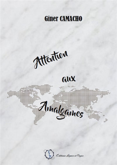 Attention aux Amalgames