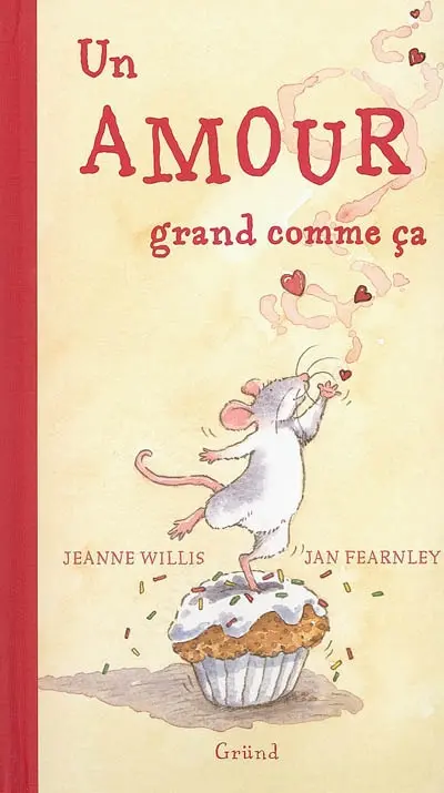 Un amour grand comme ça