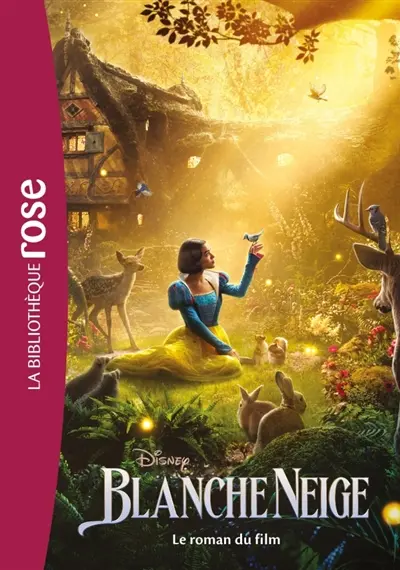 Blanche-Neige : le roman du film