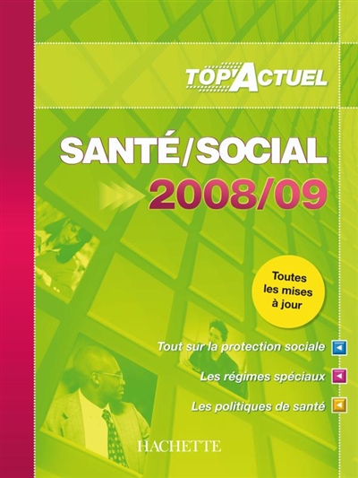 Santé, social 2008-2009