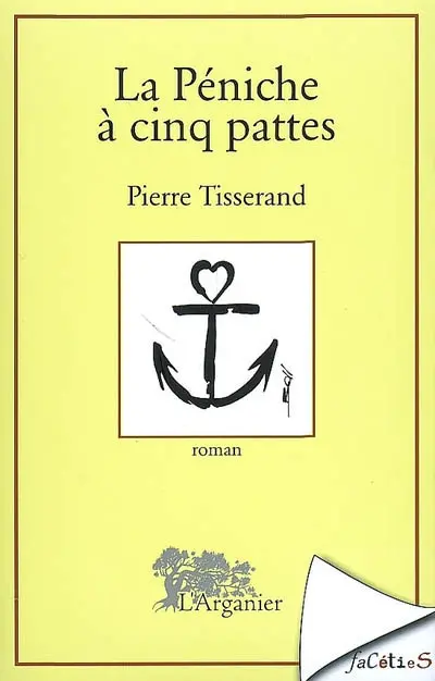 La péniche à cinq pattes