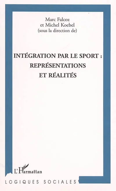 Intégration par le sport : représentations et réalités