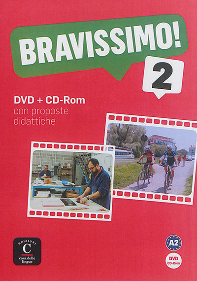 Bravissimo ! 2, A2 : DVD + CD-ROM : con proposte didattiche