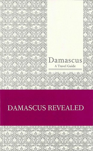 Damascus : a travel guide
