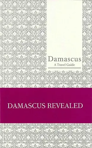 Damascus : a travel guide