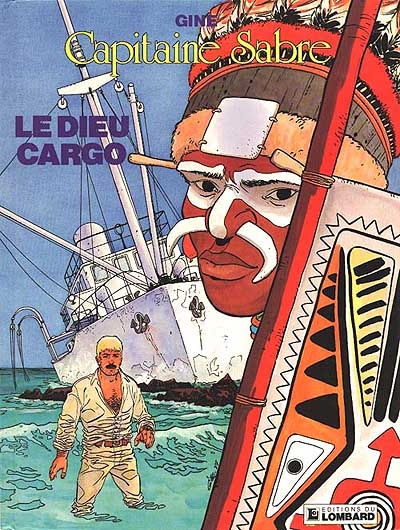 Capitaine Sabre. 6, Le Dieu Cargo