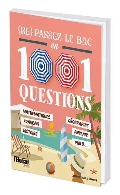 (Re)passez le bac en 1.001 questions