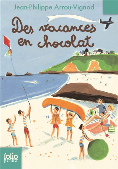 Histoires des Jean-quelque-chose, des vacances en chocolat