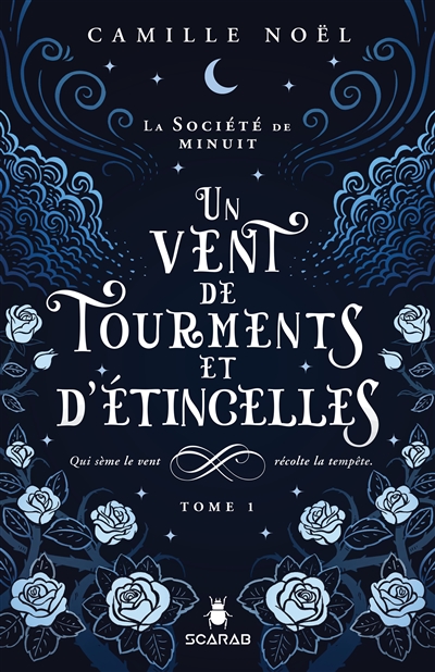Un vent de tourments et d'étincelles 1