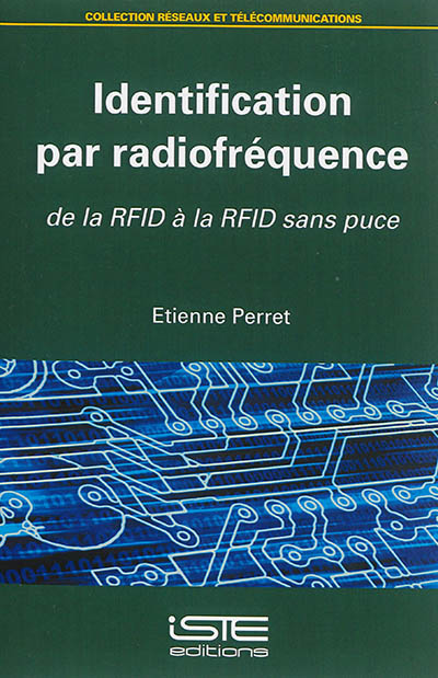 Identification par radiofréquence : de la RFID à la RFID sans puce